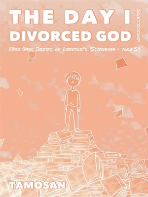 cover image of The Day I Divorced God